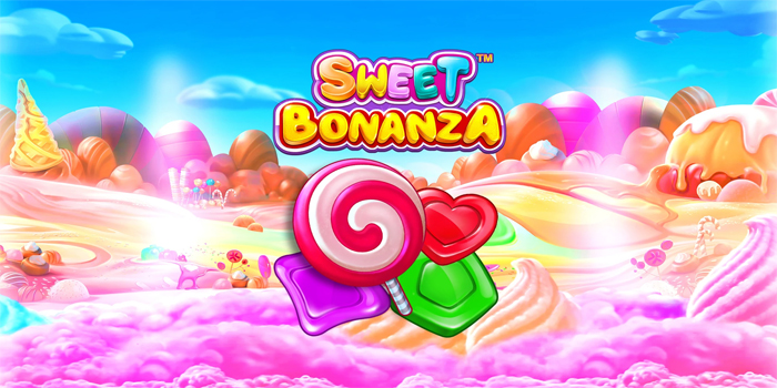 Cara Mudah Meraih Kemenangan di Slot Sweet Bonanza