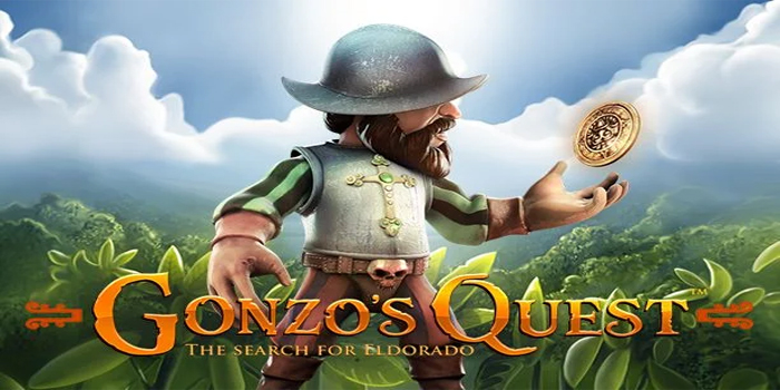 Trik Jitu Menang di Slot Gonzo's Quest